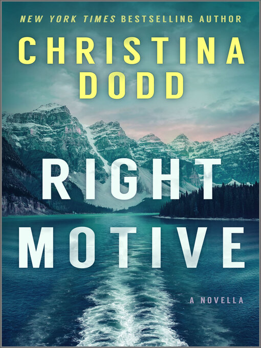 Title details for Right Motive by Christina Dodd - Wait list